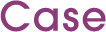 Case